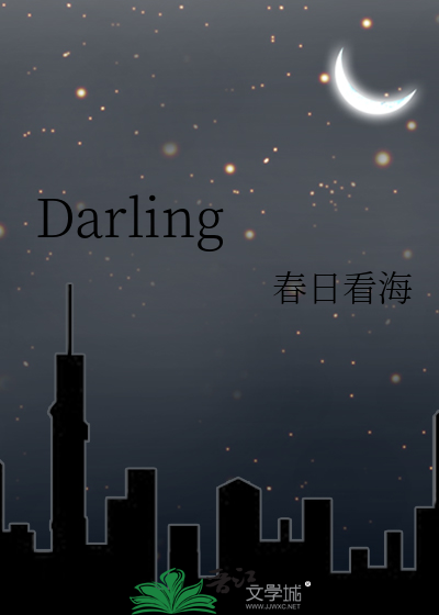 Darling